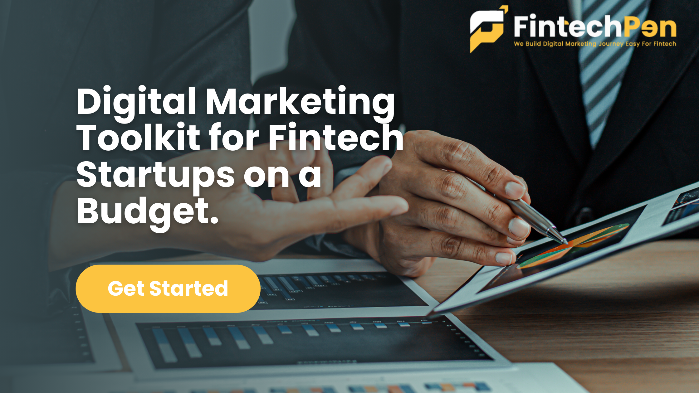 The Essential Digital Marketing Toolkit for Fintech Startups on a Budget